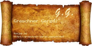 Greschner Gergő névjegykártya