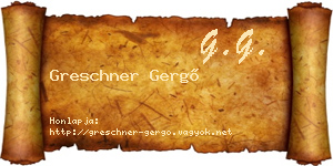 Greschner Gergő névjegykártya